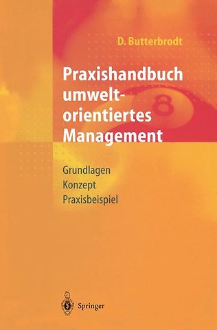 Praxishandbuch umweltorientiertes Management
