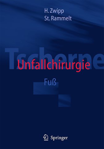 Tscherne Unfallchirurgie