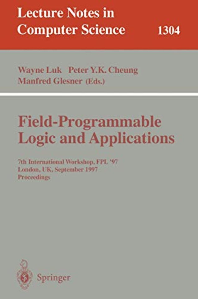 Field Programmable Logic and Applications