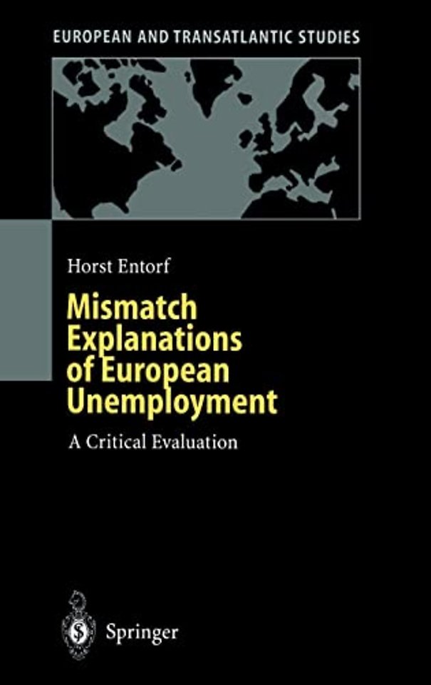 Mismatch Explanations of European Unemployment