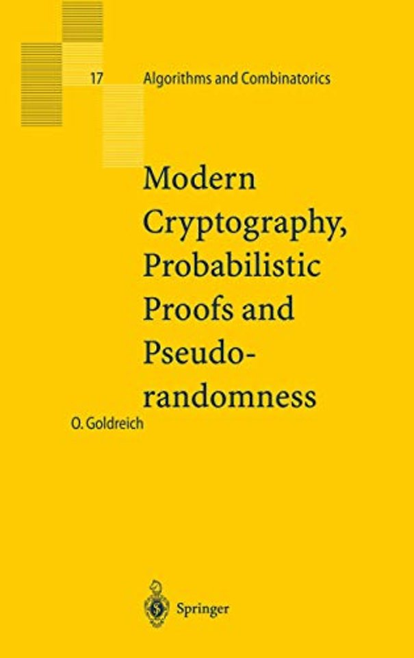 Modern Cryptography, Probabilistic Proofs and Pseudorandomness