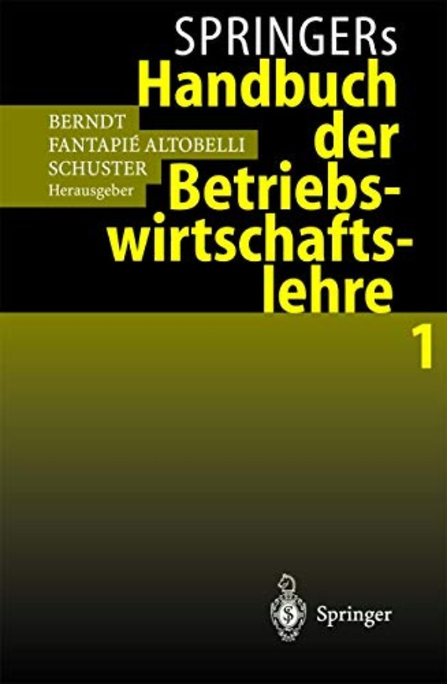 Springers Handbuch der Betriebswirtschaftslehre 1