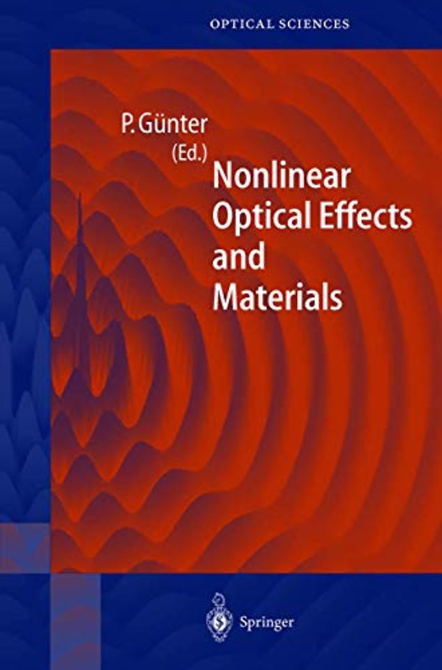 Nonlinear Optical Effects and Materials