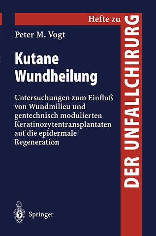Kutane Wundheilung