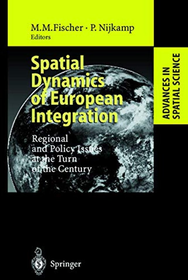 Spatial Dynamics of European Integration