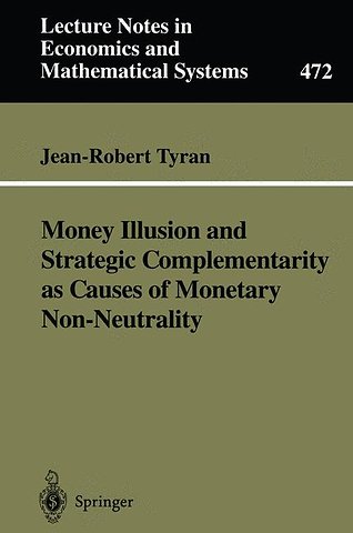 Money Illusion and Strategic Complementarity as Causes of Monetary Non-Neutrality