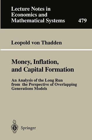 Money, Inflation, and Capital Formation