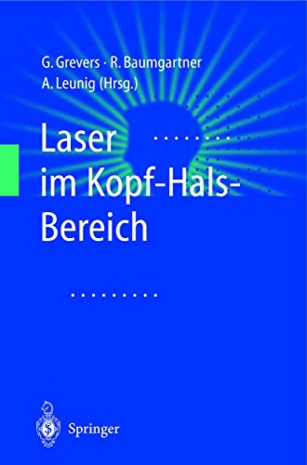 Laser im Kopf-Hals-Bereich