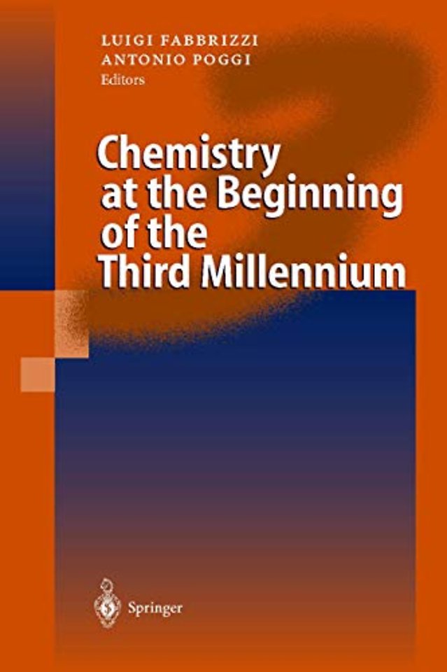 Chemistry at the Beginning of the Third Millennium