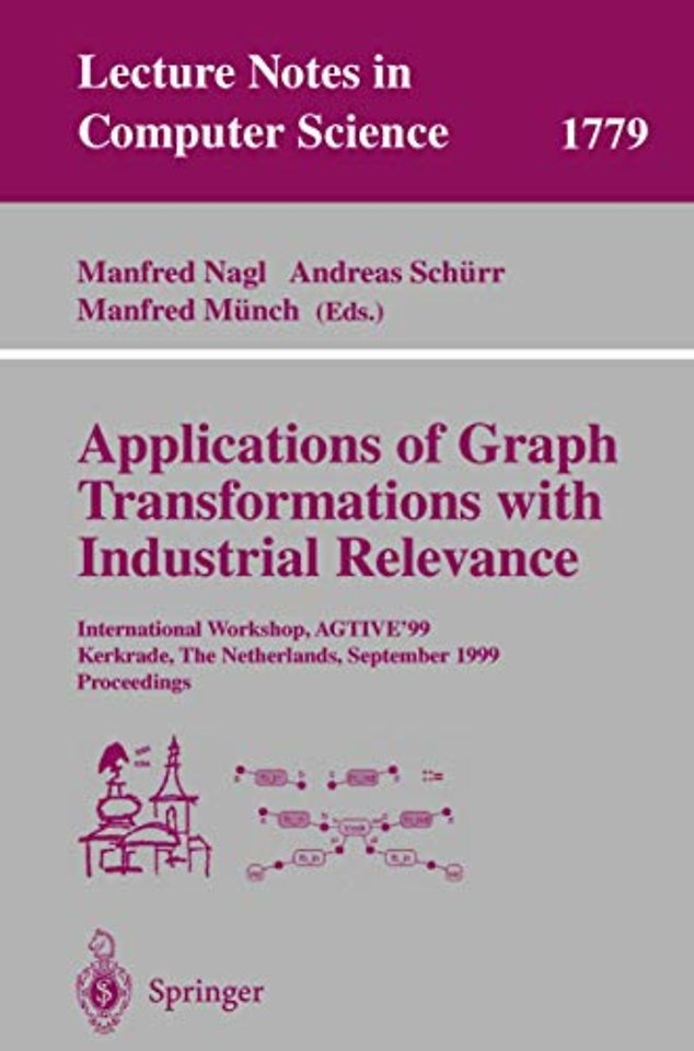 Applications of Graph Transformations with Industrial Relevance