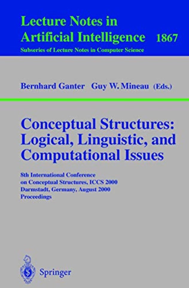 Conceptual Structures: Logical, Linguistic, and Computational Issues