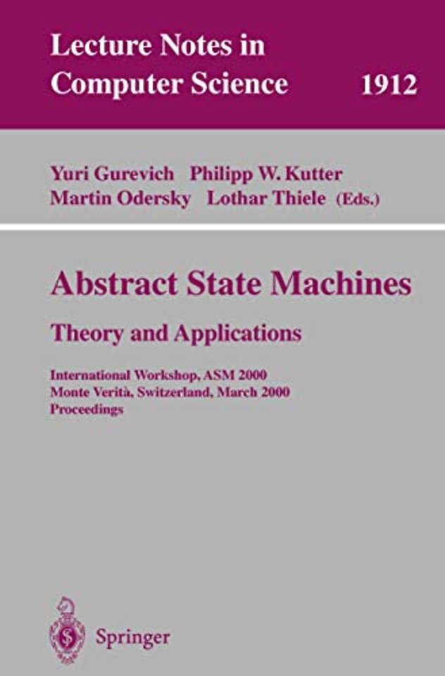 Abstract State Machines - Theory and Applications