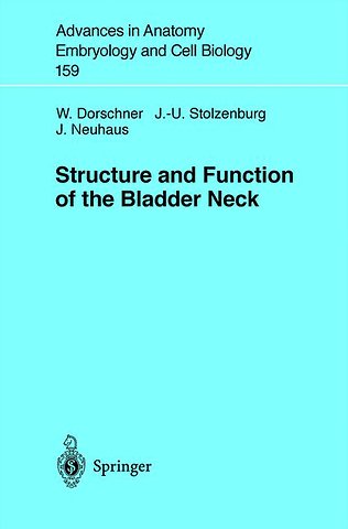 Structure and Function of the Bladder Neck