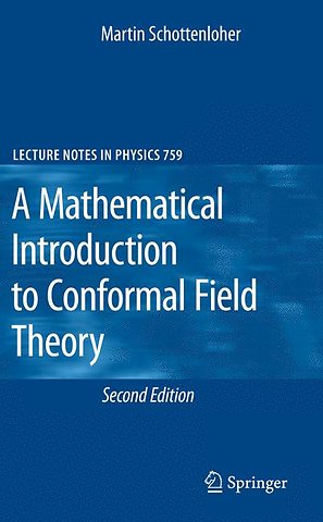 A Mathematical Introduction to Conformal Field Theory