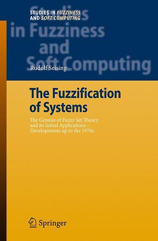 The Fuzzification of Systems