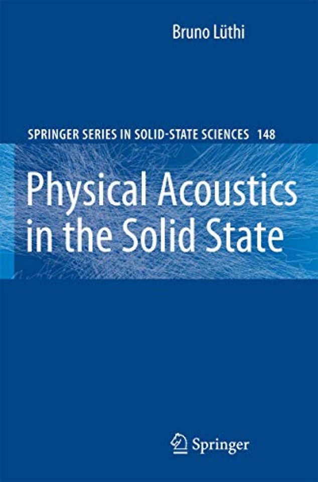 Physical Acoustics in the Solid State