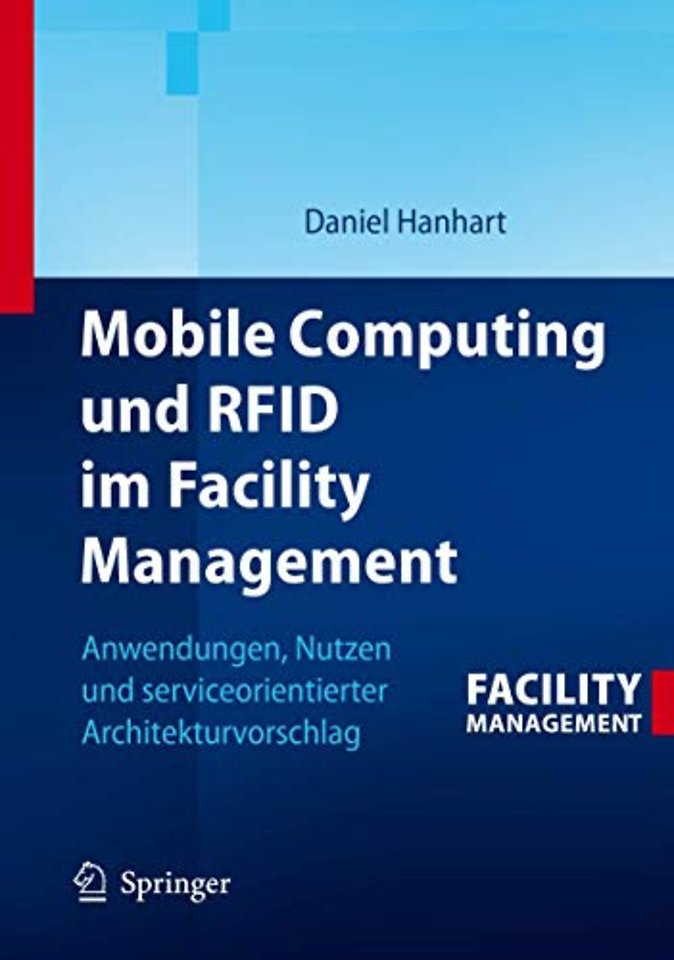 Mobile Computing und RFID im Facility Management