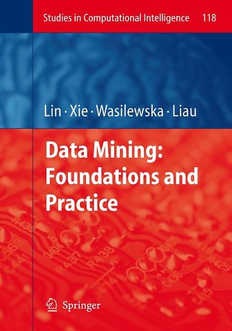 Data Mining: Foundations and Practice