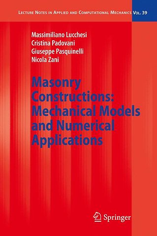 Masonry Constructions: Mechanical Models and Numerical Applications