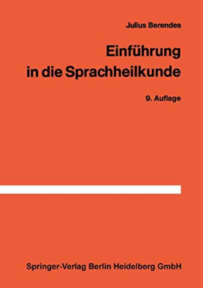 Einführung in die Sprachheilkunde