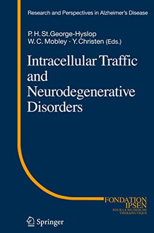 Intracellular Traffic and Neurodegenerative Disorders