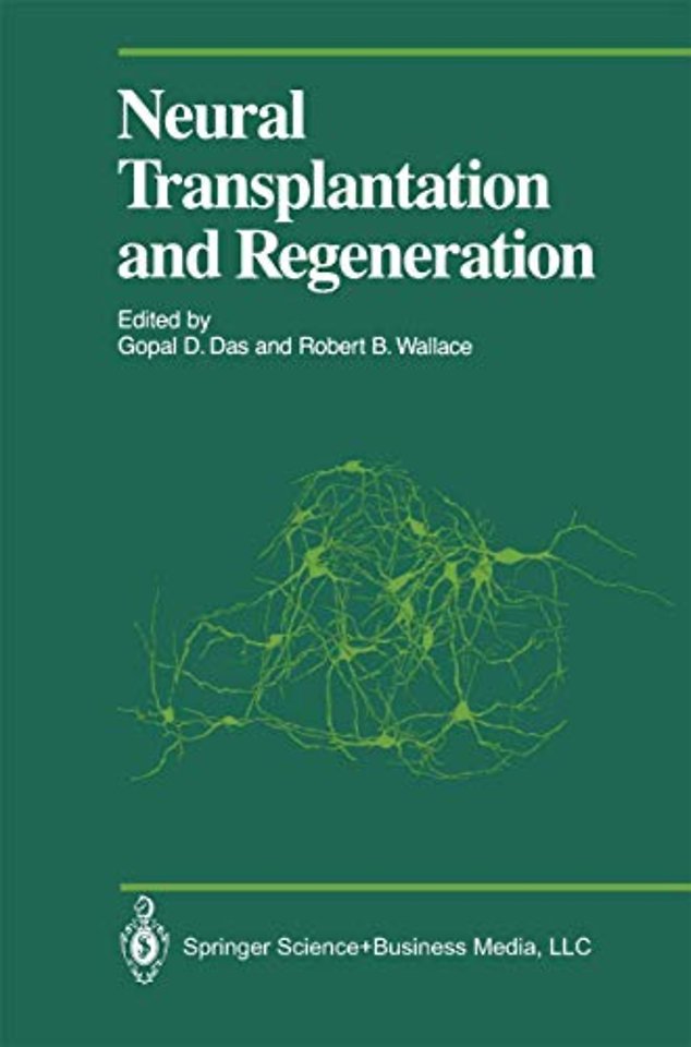 Neural Transplantation and Regeneration