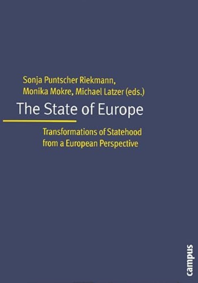 The State of Europe – Transformation of Statehood from a European Perspective