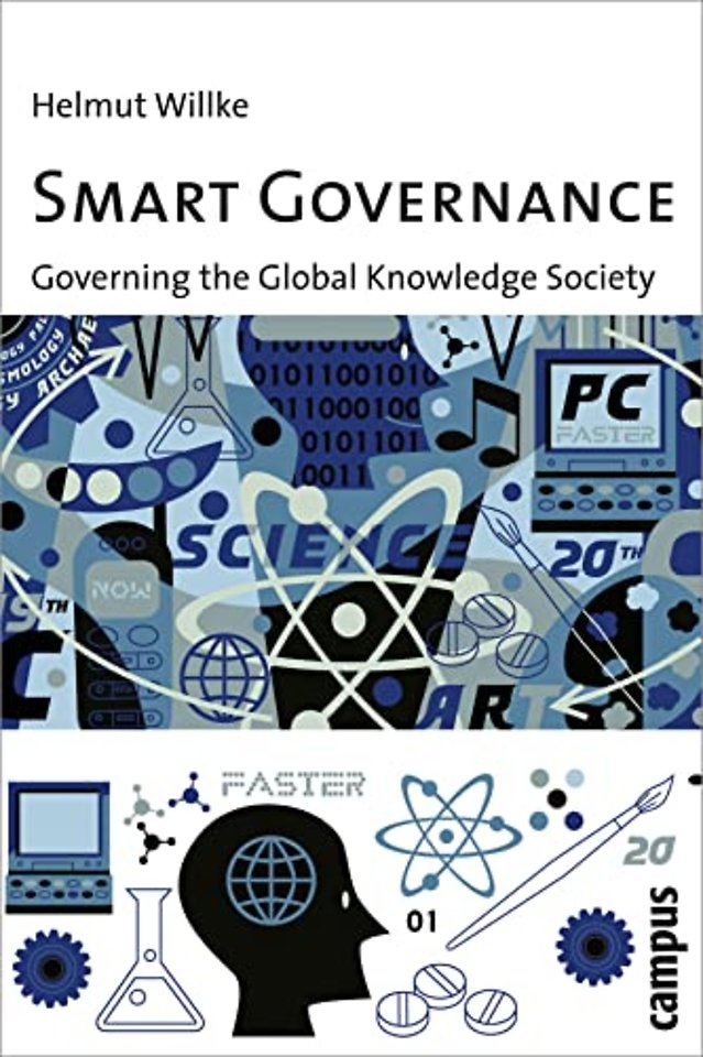 Smart Governance – Governing the Global Knowledge Society
