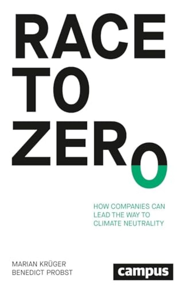 Race to Zero – How Companies Can Lead the Way to Climate Neutrality