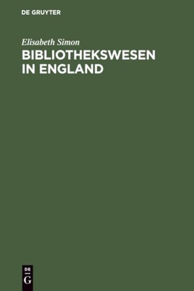 Bibliothekswesen in England – Eine Einführung