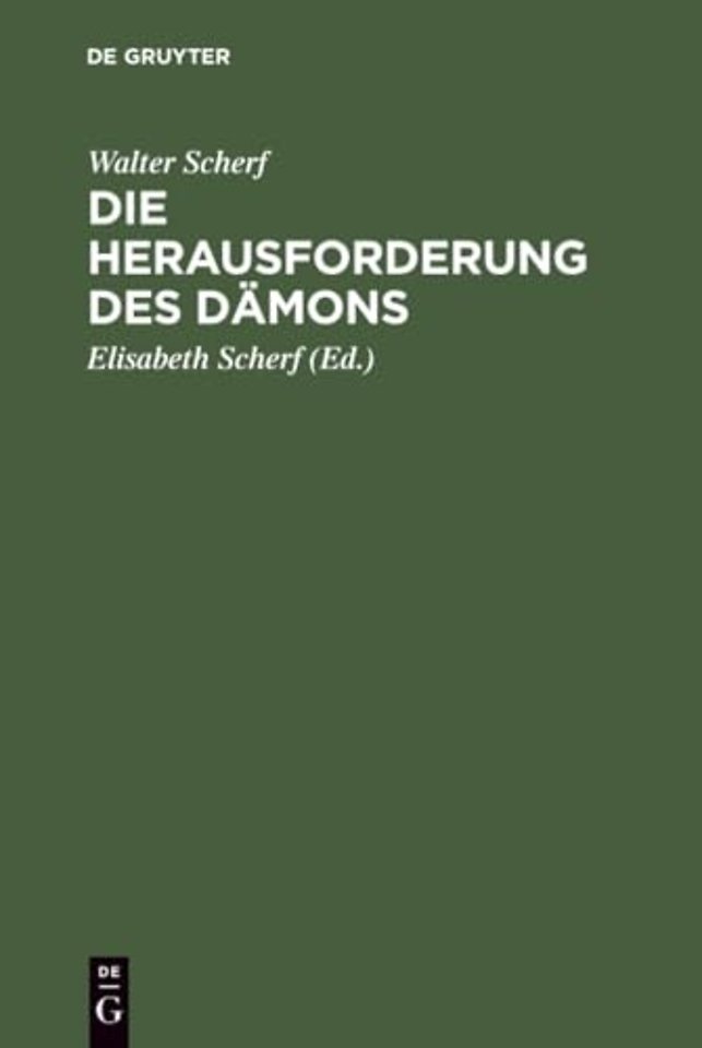 Die Herausforderung des Dämons – Form u. Funktion grausiger Kindermärchen ; eine volkskundliche und tiefenpsychologische Darstellung der Struktur, Mot