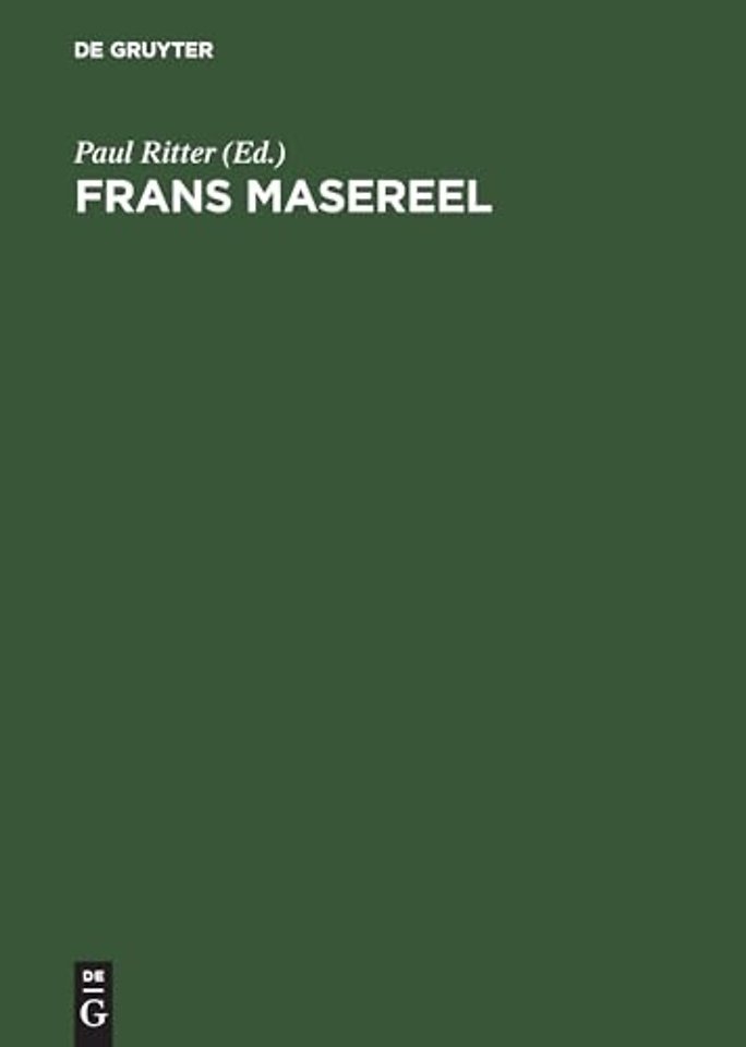 Frans Masereel – eine annotierte Bibliographie des druckgraphischen Werkes