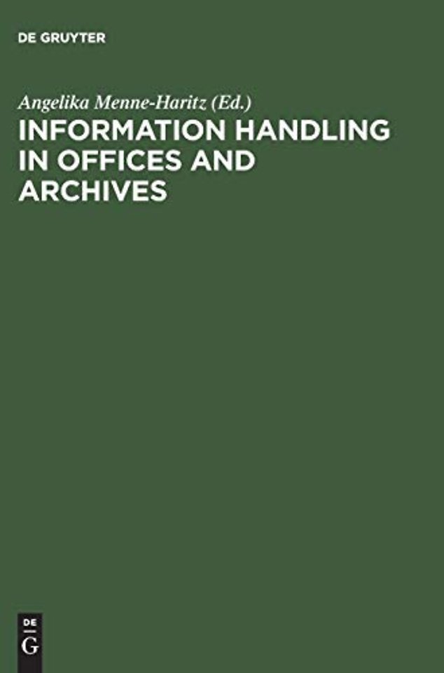 Information handling in offices and archives