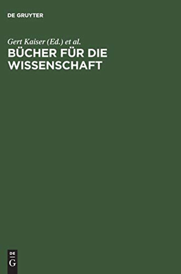 Bücher für die Wissenschaft – Bibliotheken zwischen Tradition und Fortschritt ; Festschrift für Günter Gattermann zum 65. Geburtstag