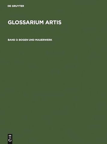Bogen und Mauerwerk – Systematisches Fachwörterbuch