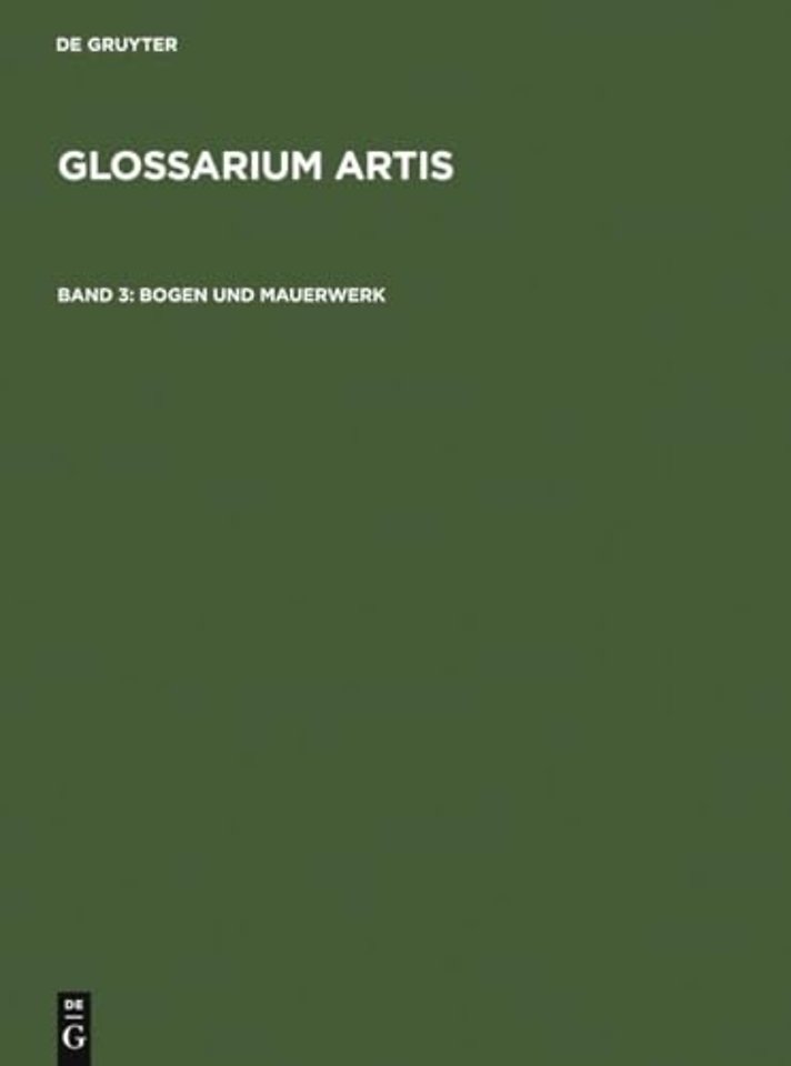 Bogen und Mauerwerk – Systematisches Fachwörterbuch