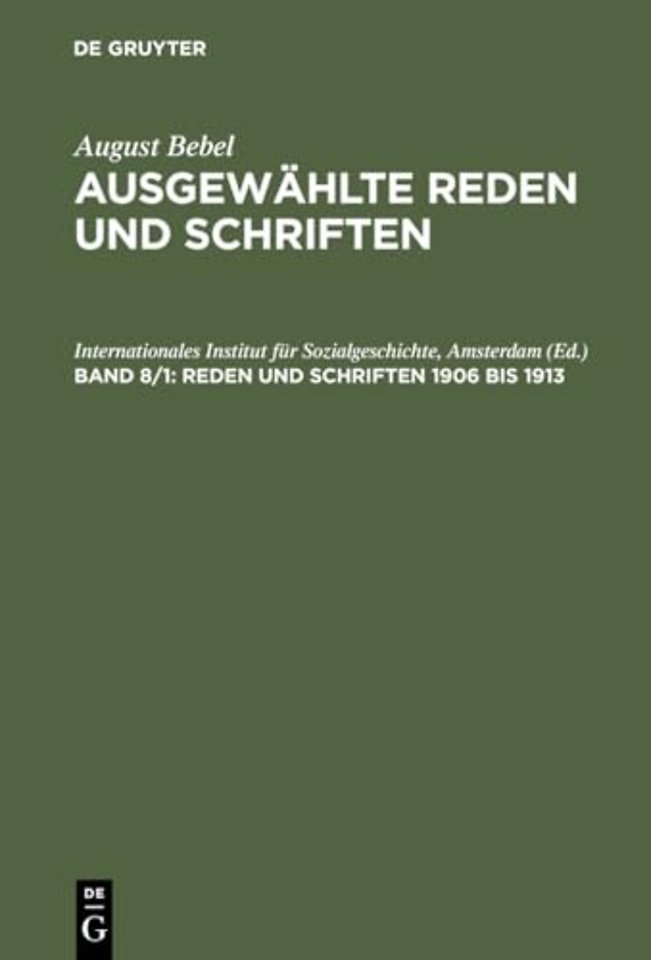 Reden und Schriften 1906 bis 1913