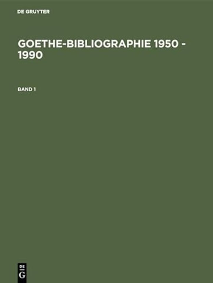 Goethe-Bibliographie 1950 - 1990