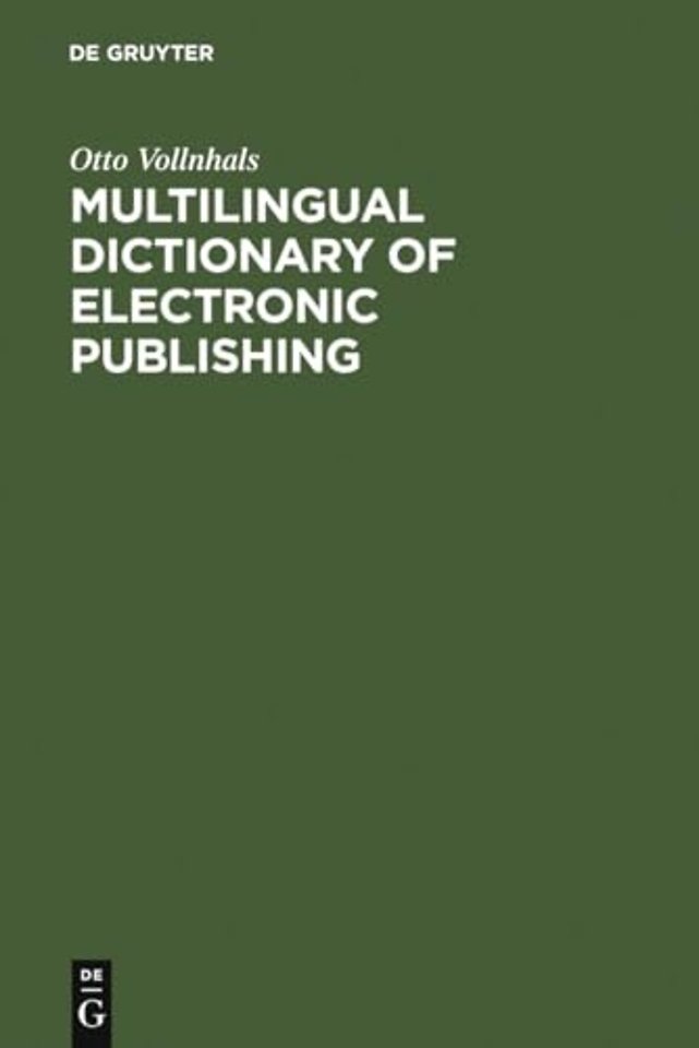 Multilingual Dictionary of Electronic Publishing – English – German – French – Spanish – Italian