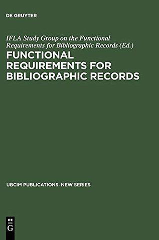 Functional Requirements for Bibliographic Record – Final Report