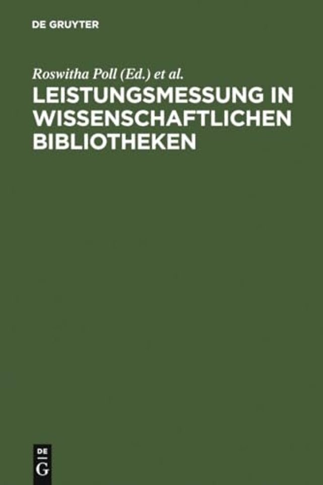 Leistungsmessung in wissenschaftlichen Bibliothe – Internationale Richtlinien