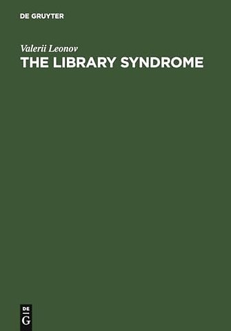 The Library Syndrome