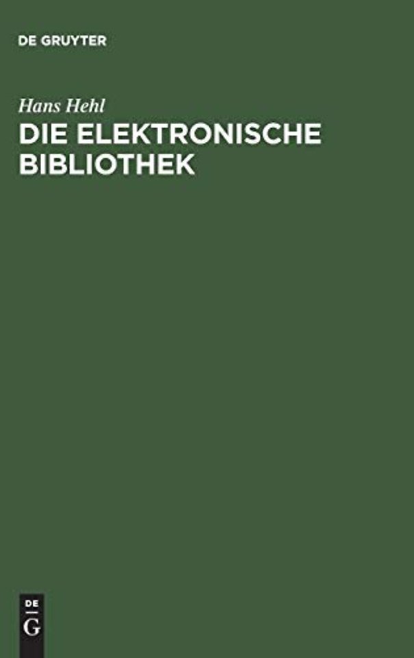 Die elektronische Bibliothek – Literatur– und Informationsbeschaffung im Internet