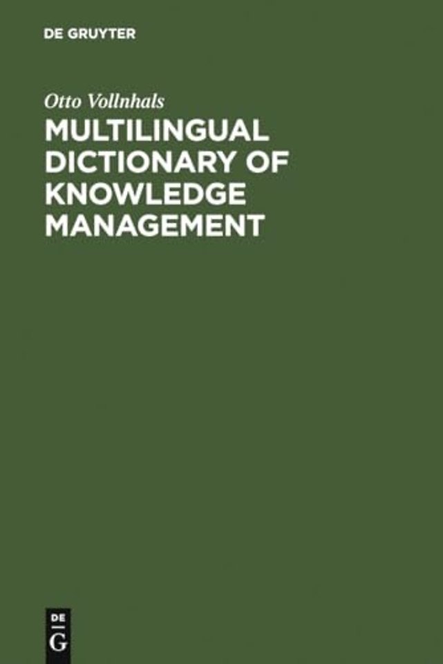 Multilingual Dictionary of Knowledge Management – English–German–French–Spanish–Italian