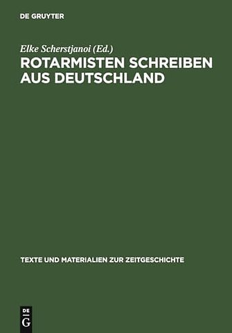 Rotarmisten Schreiben Aus Deutschland