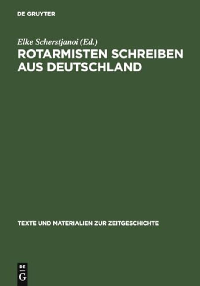 Rotarmisten Schreiben Aus Deutschland