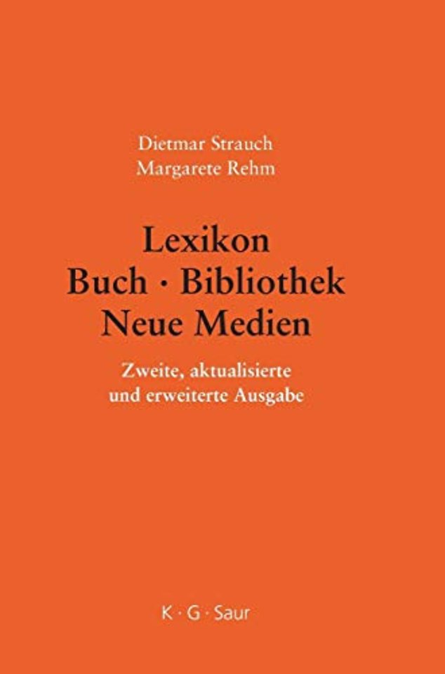 Lexikon Buch – Bibliothek – Neue Medien