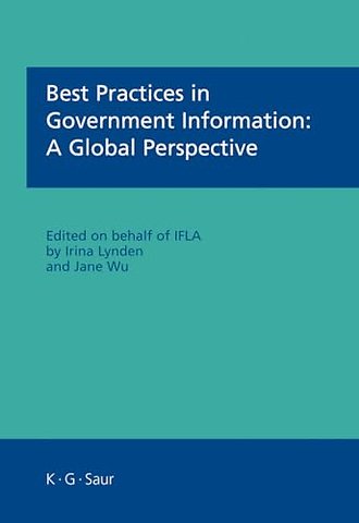 Best Practices in Government Information – A Global Perspective
