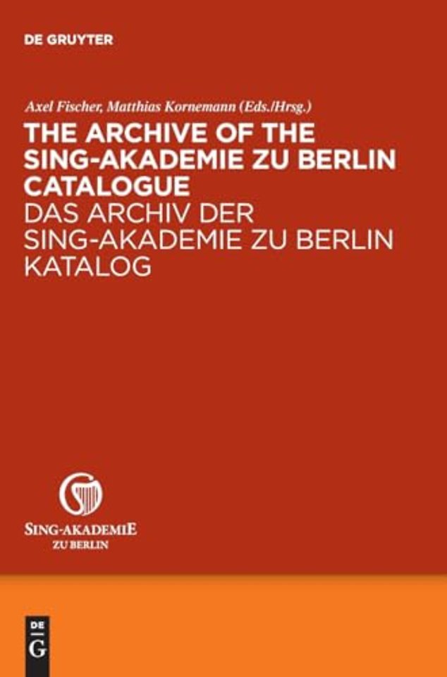 The Archive of the Sing–Akademie zu Berlin. Catalogue
