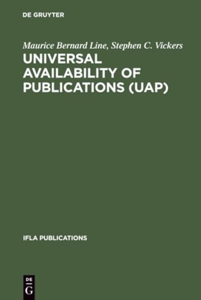 Universal Availability of Publications (UAP) – A Programme to Improve the National and International Provision and Supply of Publications